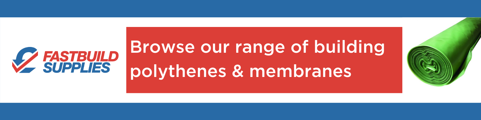 Browse our range of polythenes and membranes now