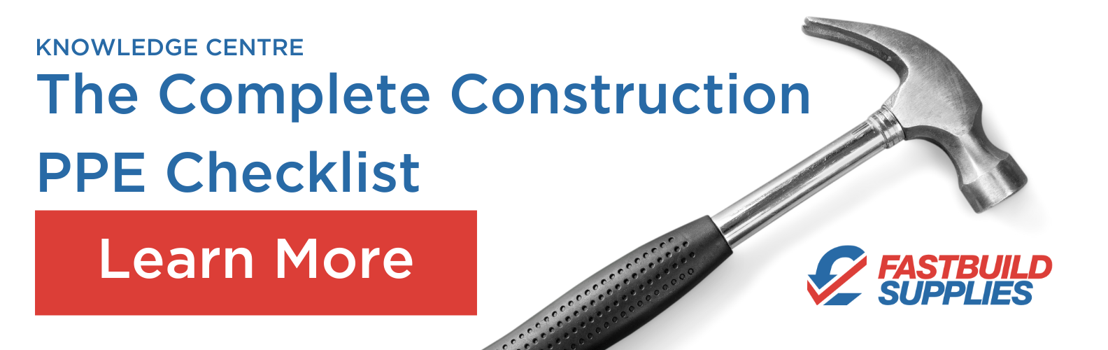 Knowledge centre: the complete construction PPE checklist