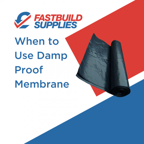 When to Use Damp Proof Membrane