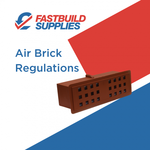 Air Brick Regulations