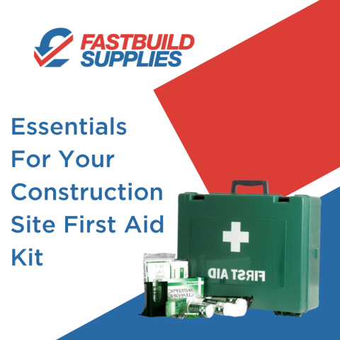 Essentials For Your Construction Site First Aid Kit