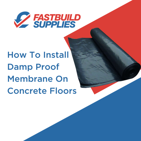 How To Install Damp Proof Membrane On Concrete Floors
