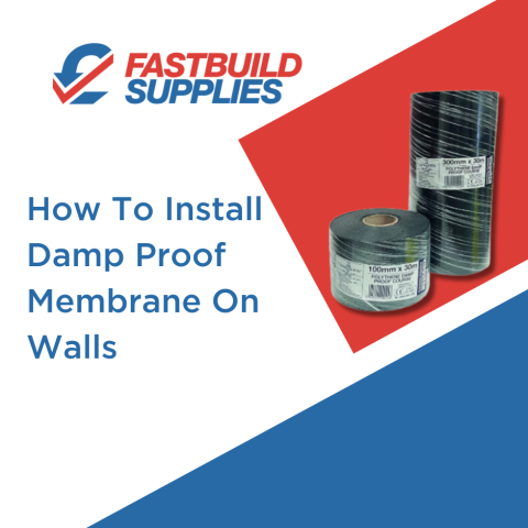 How To Install Damp Proof Membrane On Walls